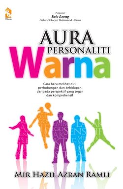 Kulit buku Aura Personaliti Warna, Dr Mir Hazil Azran Ramli, 2008